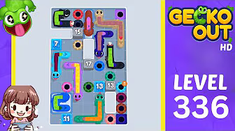 Gecko Out Level 336: Gecko Out Level 336