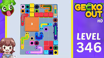 Gecko Out Level 346: Gecko Out Level 346