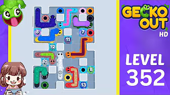 Gecko Out Level 352: Gecko Out Level 352